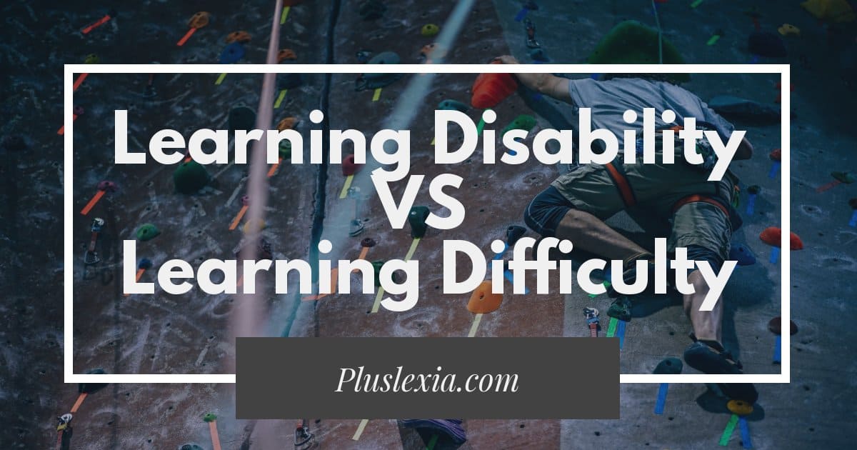 learning-disability-versus-learning-difficulty-difference-talk