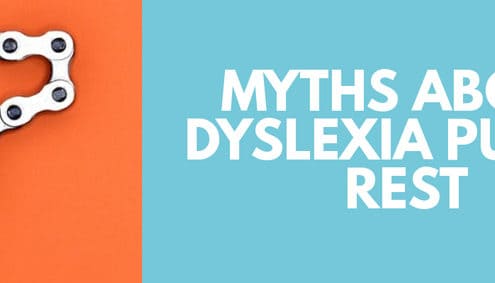 Seven myths about dyslexia put to rest